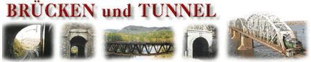 Br&uuml;cken und Tunnel